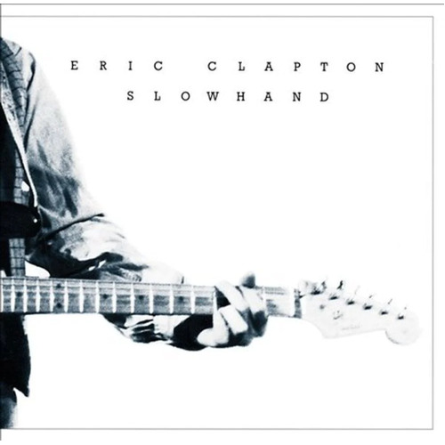 Eric Clapton - Slowhand