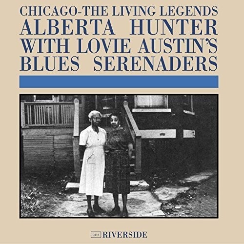 Alberta Hunter with Lovie Austin's Blues Serenaders - Chicago: The Living Legends