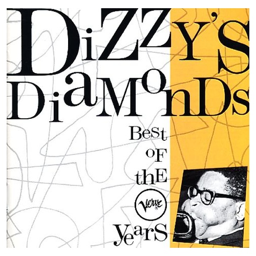 Dizzy Gillespie - Dizzy's Diamonds - 3CD set