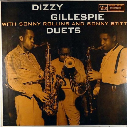 Dizzy Gillespie with Sonny Rollins Sonny Stitt - Duets