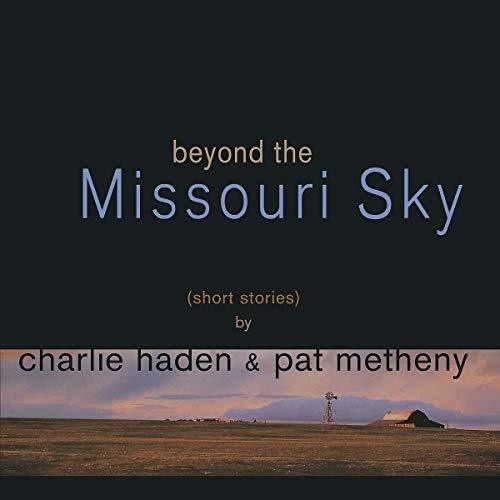 Charlie Haden & Pat Metheny - beyond the Missouri Sky - 2 x Vinyl LPs 