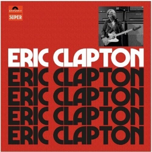 Eric Clapton - Eric Clapton / Anniversary Deluxe Edition 4CD set