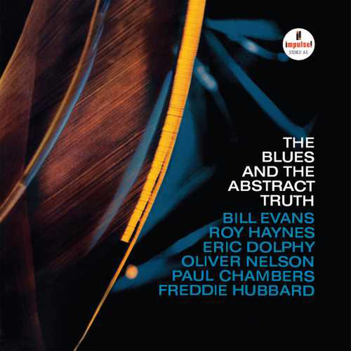 Oliver Nelson - The Blues And Abstract Truth - 180g Vinyl LP