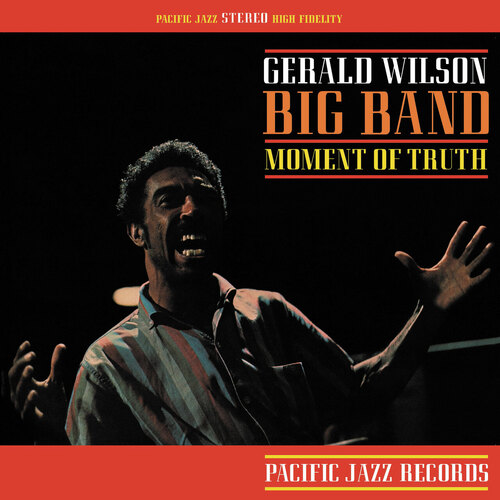 Gerald Wilson Big Band - Moment Of Truth - 180g Vinyl LP