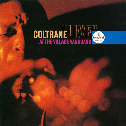 John Coltrane - "Live" At The Village Vanguard - 180g Vinyl LP