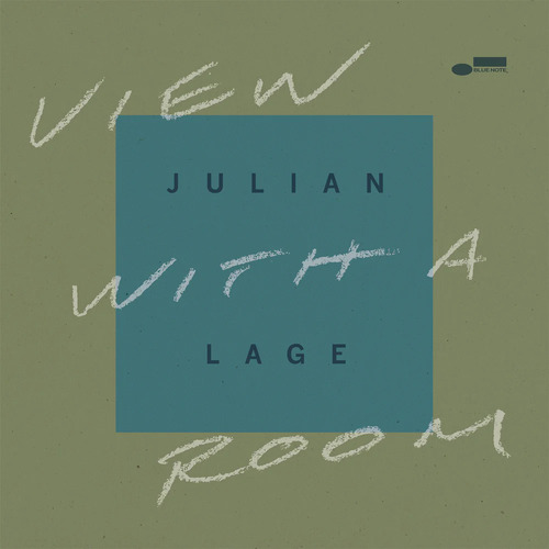 Julian Lage - View With a Room