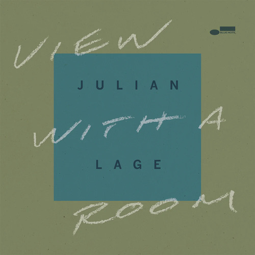 Julian Lage - View With a Room