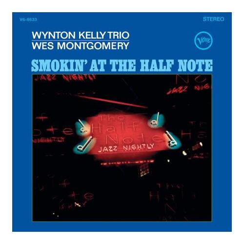 Wynton Kelly Trio & Wes Montgomery - Smokin' at the Half Note - 180g Vinyl LP
