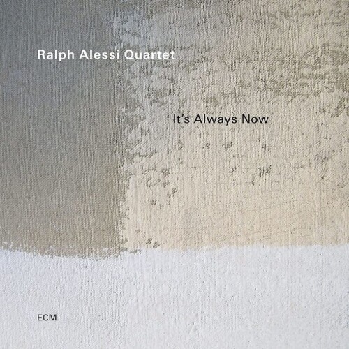 Ralph Alessi Quartet - It's Always Now / vinyl LP