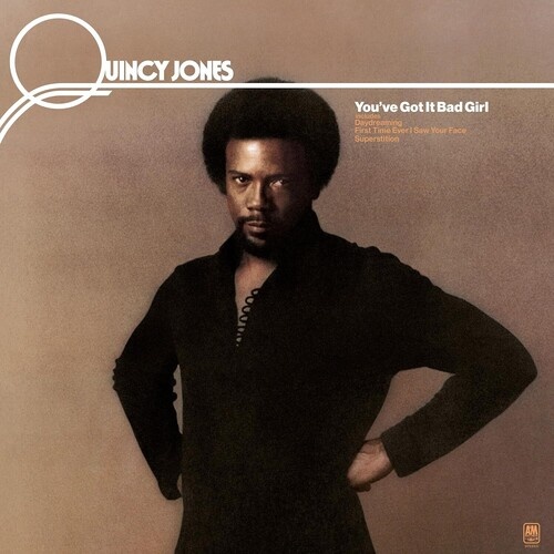 Quincy Jones - You've Got It Bad Girl - 180g Vinyl LP