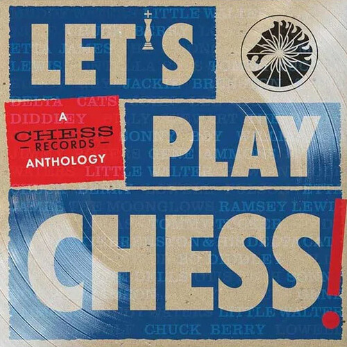 Let's Play Chess: A Chess Records Anthology - Various Artists - 2 x Vinyl LPs