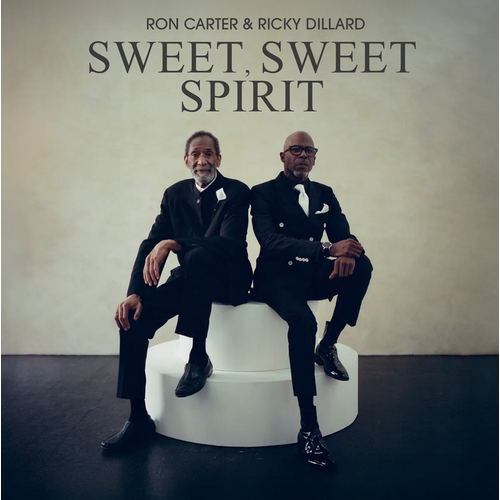 Ron Carter / Ricky Dillard - Sweet, Sweet Spirit