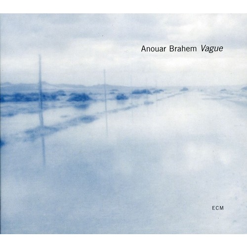 Anouar Brahem - Vague