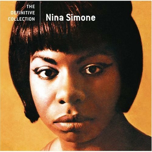 Nina Simone - The Definitive Collection
