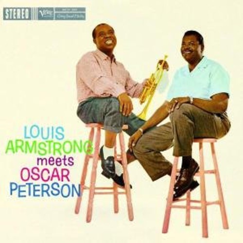 Louis Armstrong & Oscar Peterson - Louis Armstrong Meets Oscar Peterson
