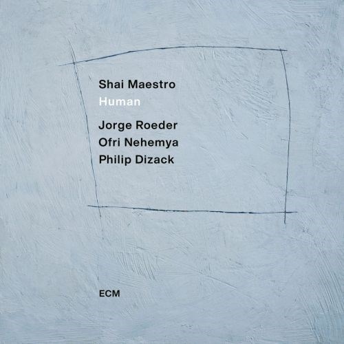 Shai Maestro - Human - Vinyl LP