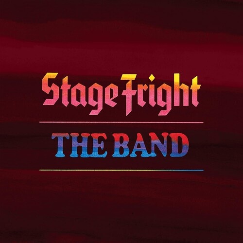 The Band - Stage Fright: 50th Anniversary Edition / 2CD set