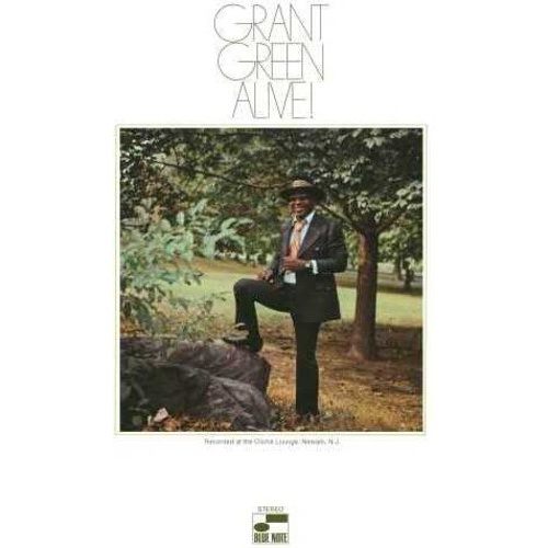 Grant Green - Alive - 180g Vinyl LP