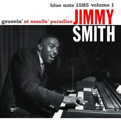 Jimmy Smith - Groovin' At Smalls Paradise - 180g Vinyl LP