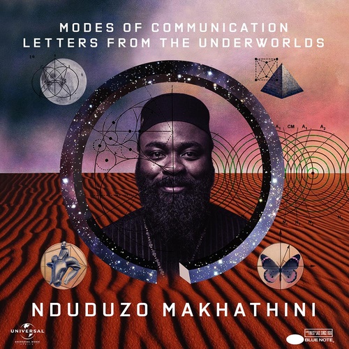 Nduduzo Makhathini - Modes Of Communication: Letters From The Underworlds