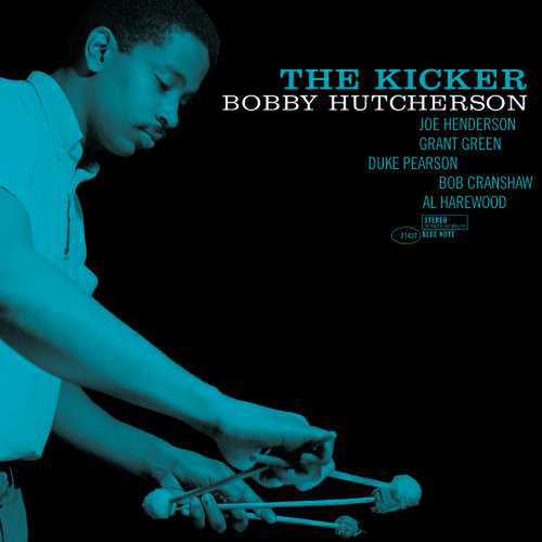 Bobby Hutcherson - The Kicker / 180 gram vinyl LP