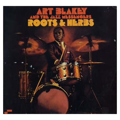 Art Blakey & the Jazz Messengers - Roots And Herbs - 180g Vinyl LP