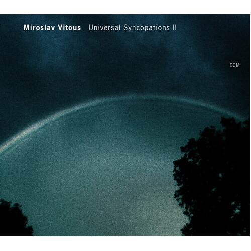 Miroslav Vitous - Universal Syncopations II