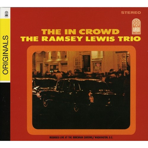 Ramsey Lewis Trio - The In Crowd