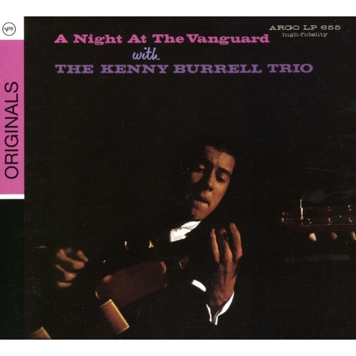 Kenny Burrell - A Night At The Vanguard