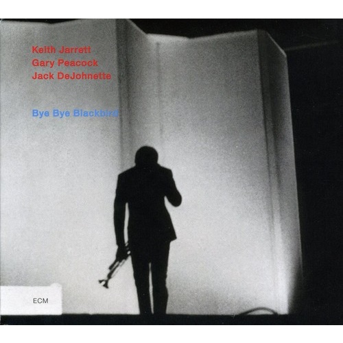 Keith Jarrett, Gary Peacock, Jack DeJohnette - Bye Bye Blackbird