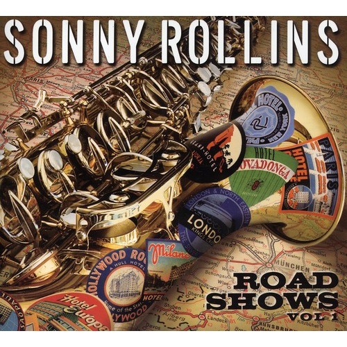 Sonny Rollins - Road Shows Vol.1