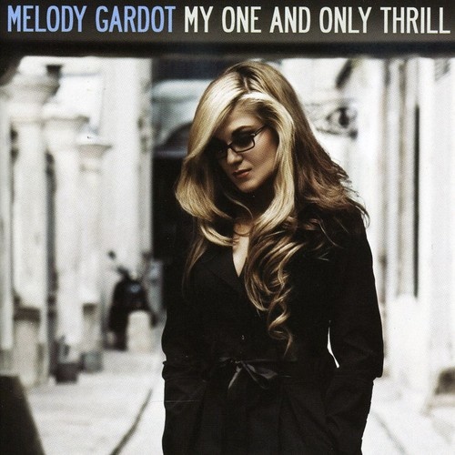 Melody Gardot - My one and only thrill