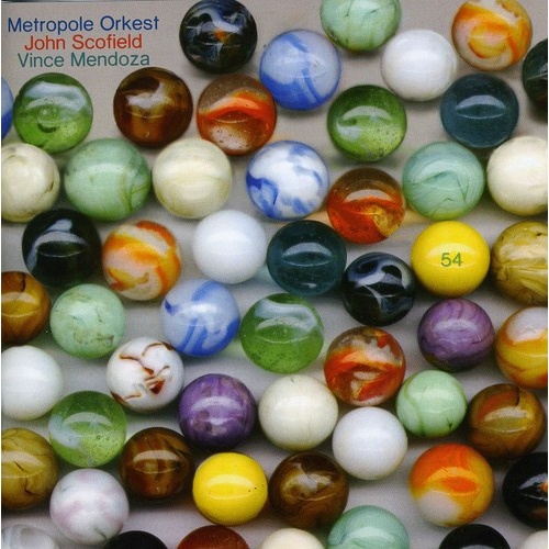 John Scofield & Vince Mendoza - 54