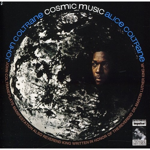 John Coltrane and Alice Coltrane - Cosmic Music