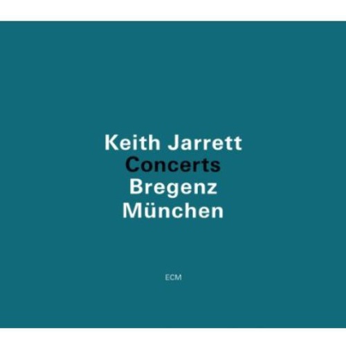 Keith Jarrett - Concerts Bregenz Munchen
