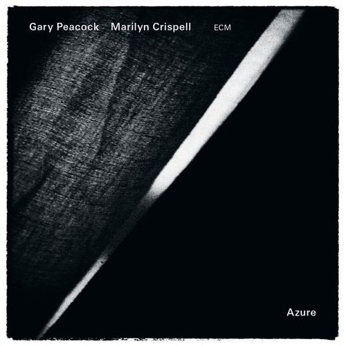 Gary Peacock & Marilyn Crispell - Azure