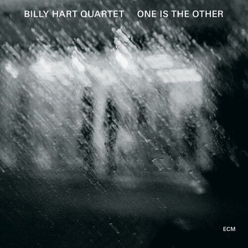 Billy Hart Quartet - One is the Other