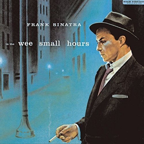 Frank Sinatra - In the Wee Small Hours / 180 gram vinyl LP