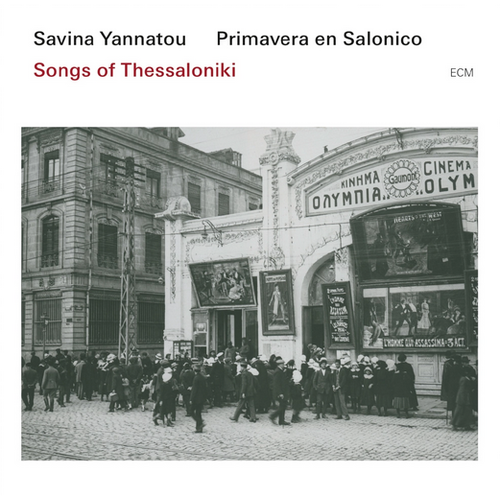 Savina Yannatou, Primavera en Salonico - Songs of Thessaloniki