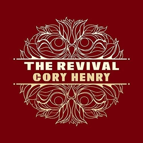 Cory Henry - The Revival