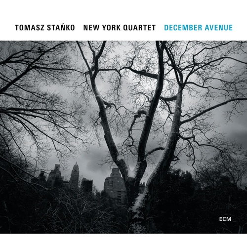 Tomasz Stanko New York Quartet - December Avenue