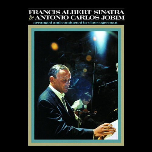 Francis Albert Sinatra & Antonio Carlos Jobim -  180g Vinyl LP