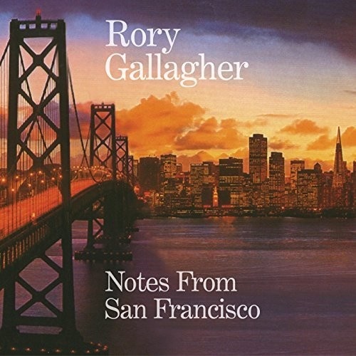 Rory Gallagher - Notes From San Francisco / 2CD set