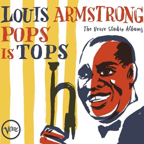 Louis Armstrong - Pops is Tops: The Verve Studio Albums