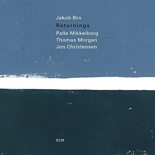 Jakob Bro - Returnings