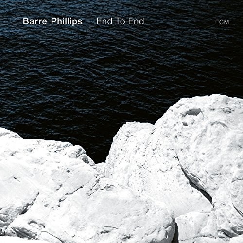 Barre Phillips - End to End
