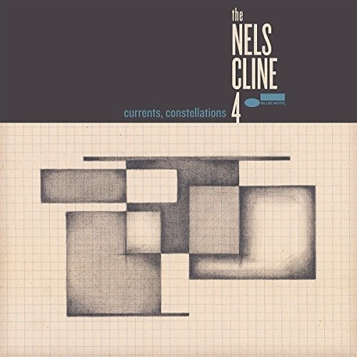 Nels Cline 4 - currents, constellations