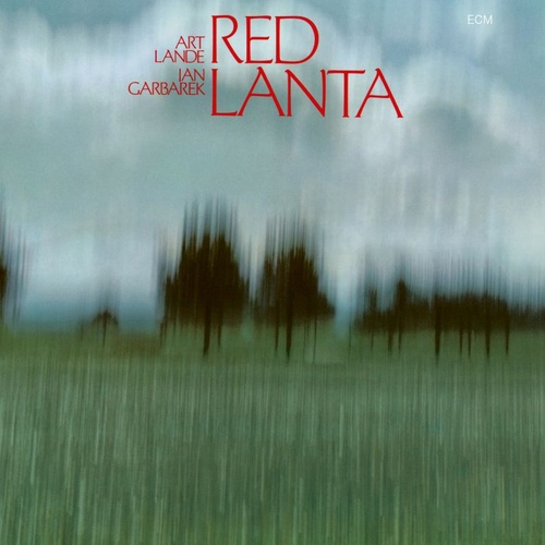 Art Lande & Jan Garbarek - Red Lanta