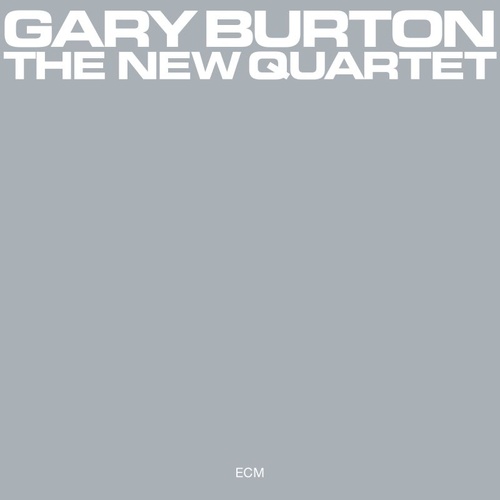 Gary Burton - The New Quartet