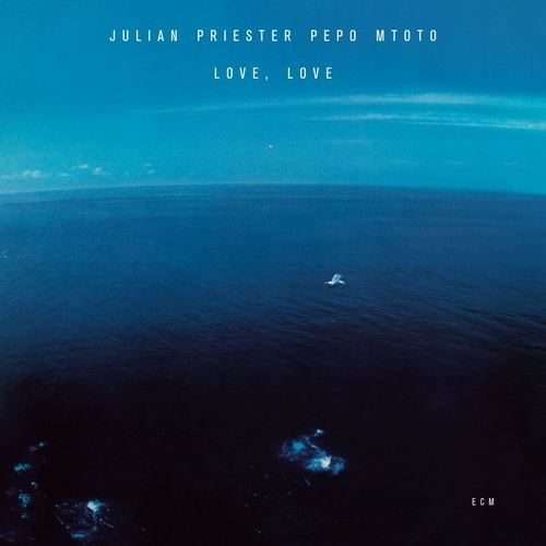 Julian Priester Pepo Mtoto - Love, Love